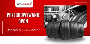 Przechowywanie opon - jak robić to z głową?