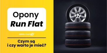 Opony run flat - czym są i czy warto je mieć?