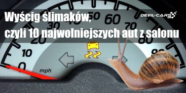 Wyścig ślimaków, czyli 10 najwolniejszych aut z salonu